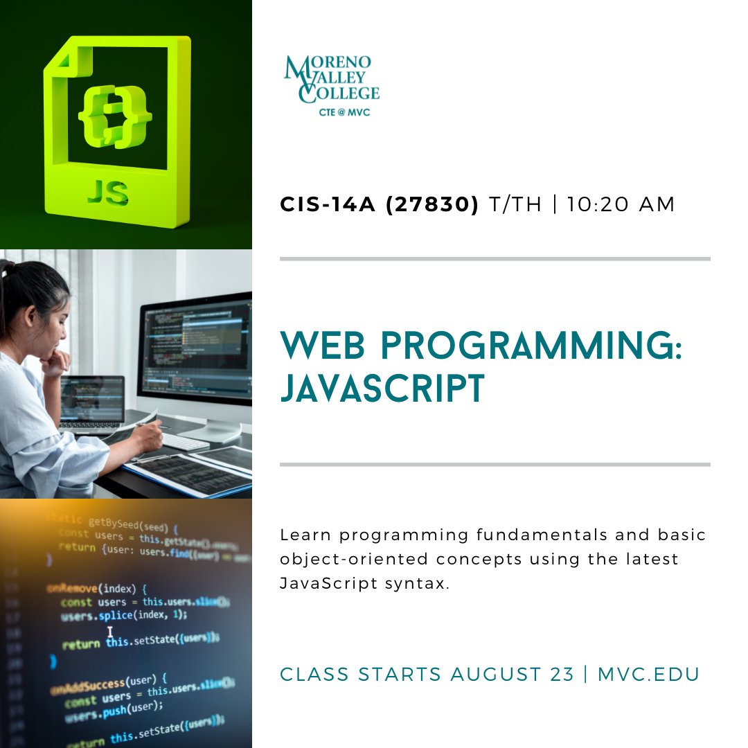 mvcollege's tweet photo. Technology careers are more needed than ever, and skilled web and software developers help shape today's learning and living experience. Get started learning the fundamentals of JavaScript this fall in CIS-14A. Classes start August 23. Class schedule: https://t.co/Cgvw9SFrU3. https://t.co/kCew53u6ET