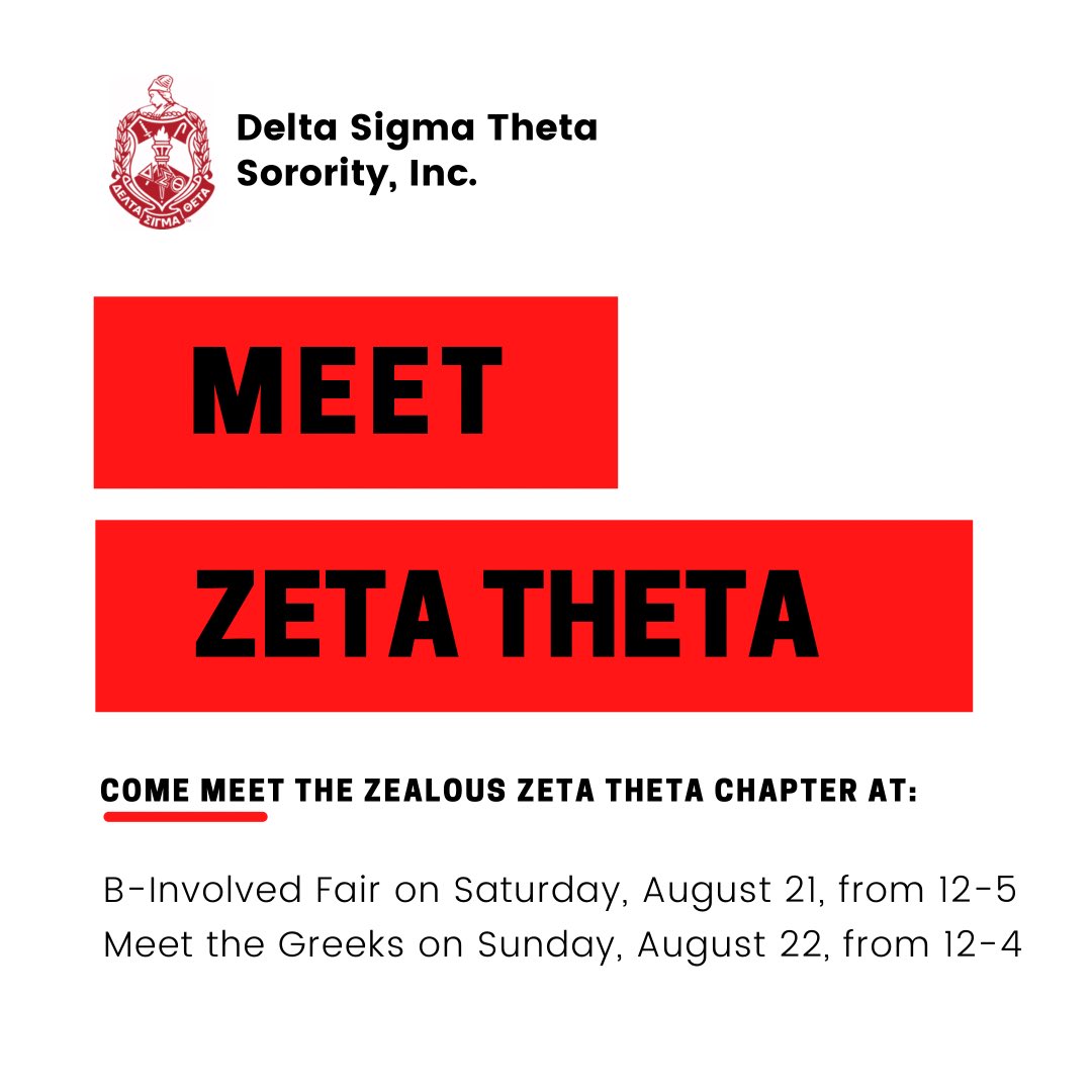 Welcome back! This weekend, come out and meet the Zealous Zeta Theta chapter. ❤️ We will be at the B-Involved Fair on Saturday, August 21, from 12 pm-5 pm (Black &amp; Gold Fields) and Meet the Greeks on Sunday, August 22, from 12 pm-4 pm (Krach Lawn)! Can’t wait to meet you all!