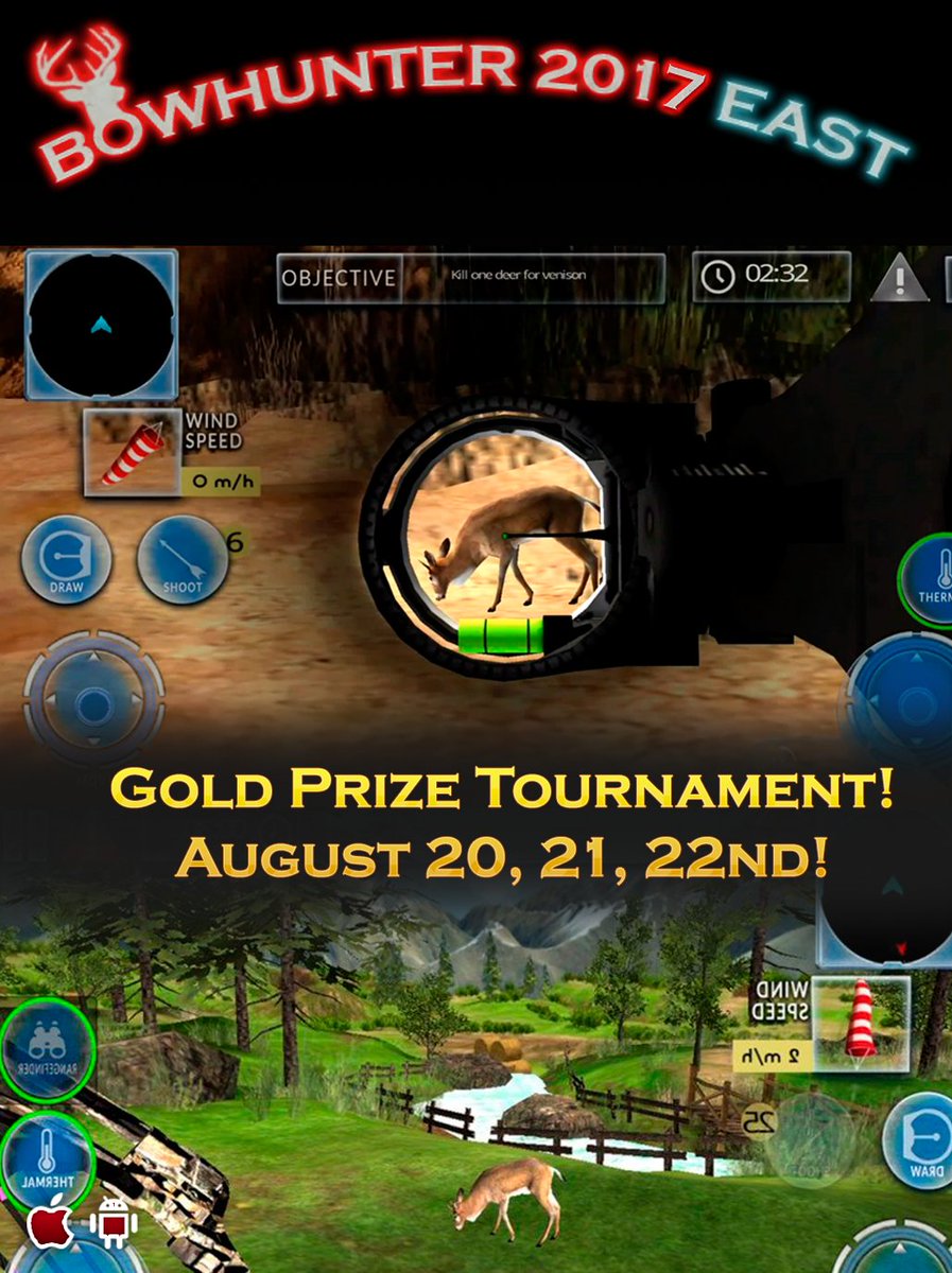 BowHunterGame's tweet photo. Bow Hunter News: https://t.co/hGEERdKa6f

Bow Hunter 2017 East Gold Tournament, Friday August 20th through Sunday August 22nd! Player to win gold prizes! 
Bow Hunter 2017 East for iOS https://t.co/5eq26DnKXd
#free #Tournament #hunting #app #games #deerhunting  #Bowhunter2017 https://t.co/ae5t5BGXud