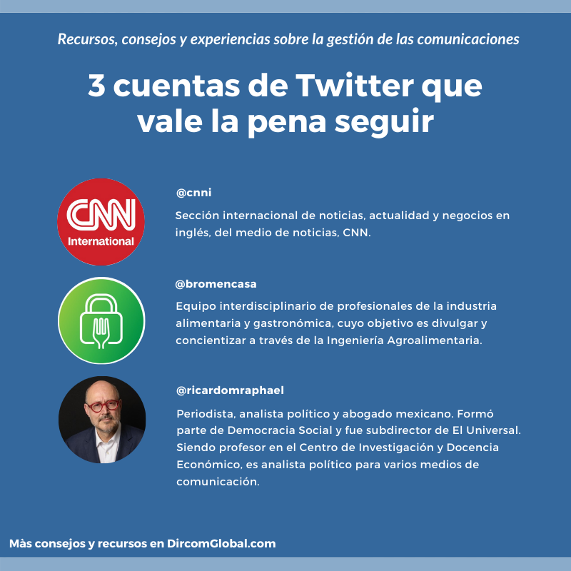 Estas cuentas vale la pena seguir en Twitter  👉 <a href="/cnni/">CNN International</a>, <a href="/bromencasa/">Bromatologia en Casa</a>, <a href="/ricardomraphael/">Ricardo Raphael</a> ¿Qué te parecen?