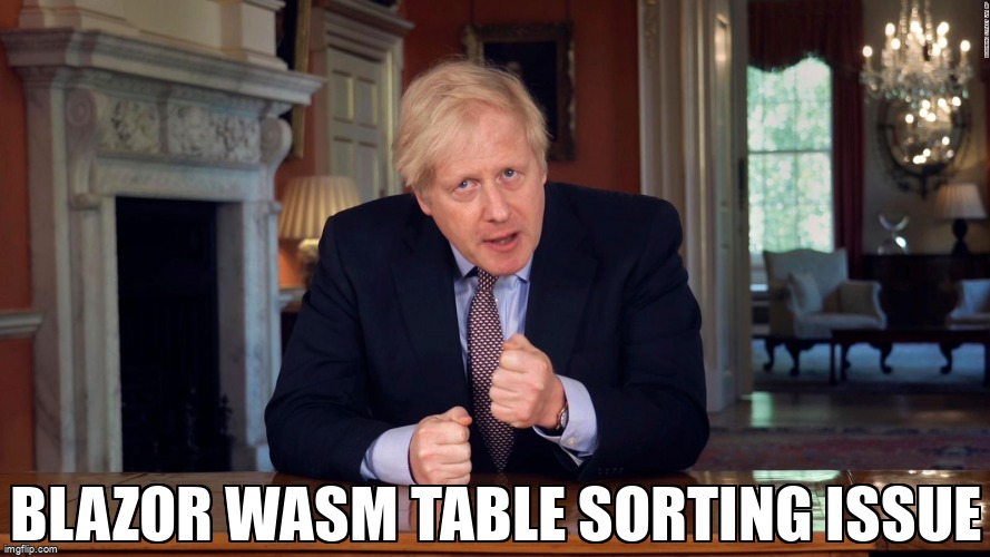 overflow_meme's tweet image. Blazor WASM table sorting issue stackoverflow.com/questions/6886… #csharp #blazorwebassembly