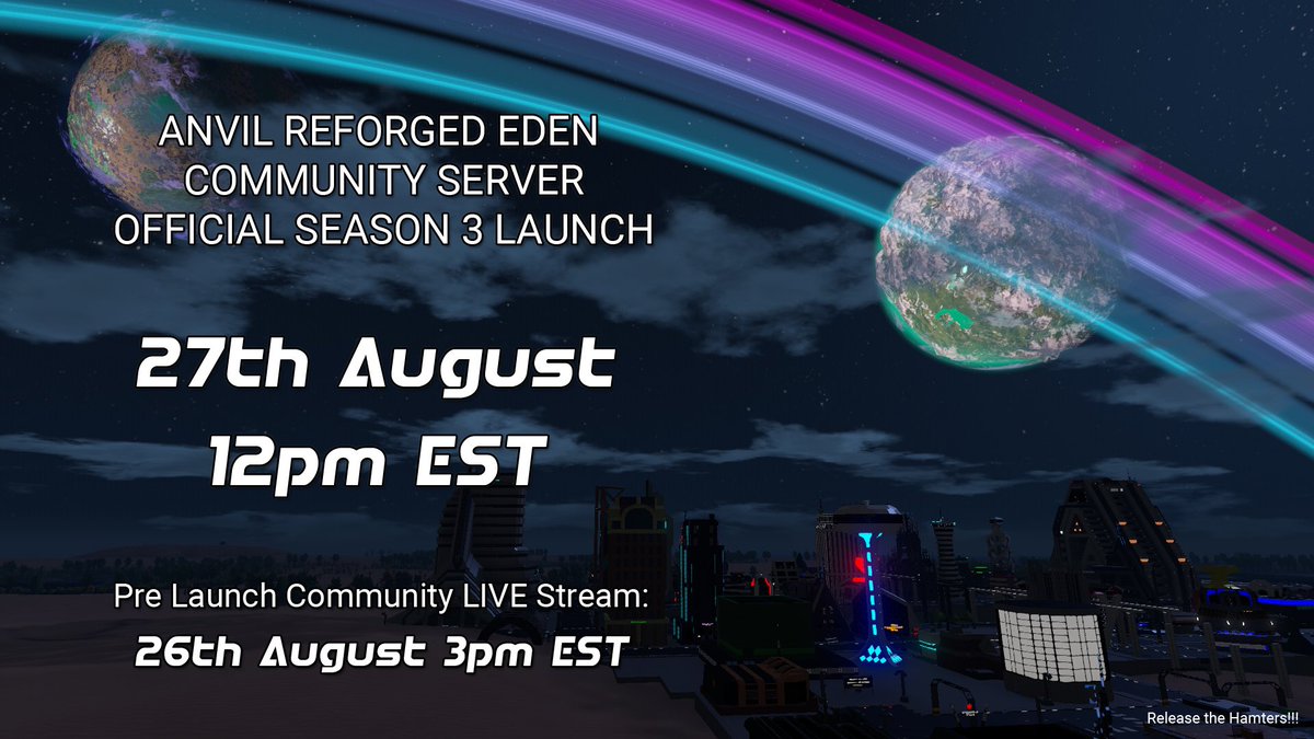 XCalibersAnvil's tweet photo. @everyone 

OFFICIAL ANVIL REFORGED EDEN COMMUNITY SERVER LAUNCH

Official Launch 27 August 12pm EST

LIVE PRE Launch Stream 26 August 3pm EST

Join us for the pre launch stream as we discuss everything you need to know about the server and whats in store for Season 3! https://t.co/Czgdi2hAnT