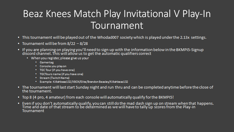 KillahBeaz132's tweet photo. That's right everyone, after a long delay we are ready to announce BEAZ KNEES MATCH PLAY INVITATIONAL V. This one includes a play-in tournament and new difficulty settings! We'll go over all the details on stream tonight at 930PM EST! https://t.co/JuMB6Y7eVL #BKMPI5 @PGATOUR2K https://t.co/4pYOp2VK7G