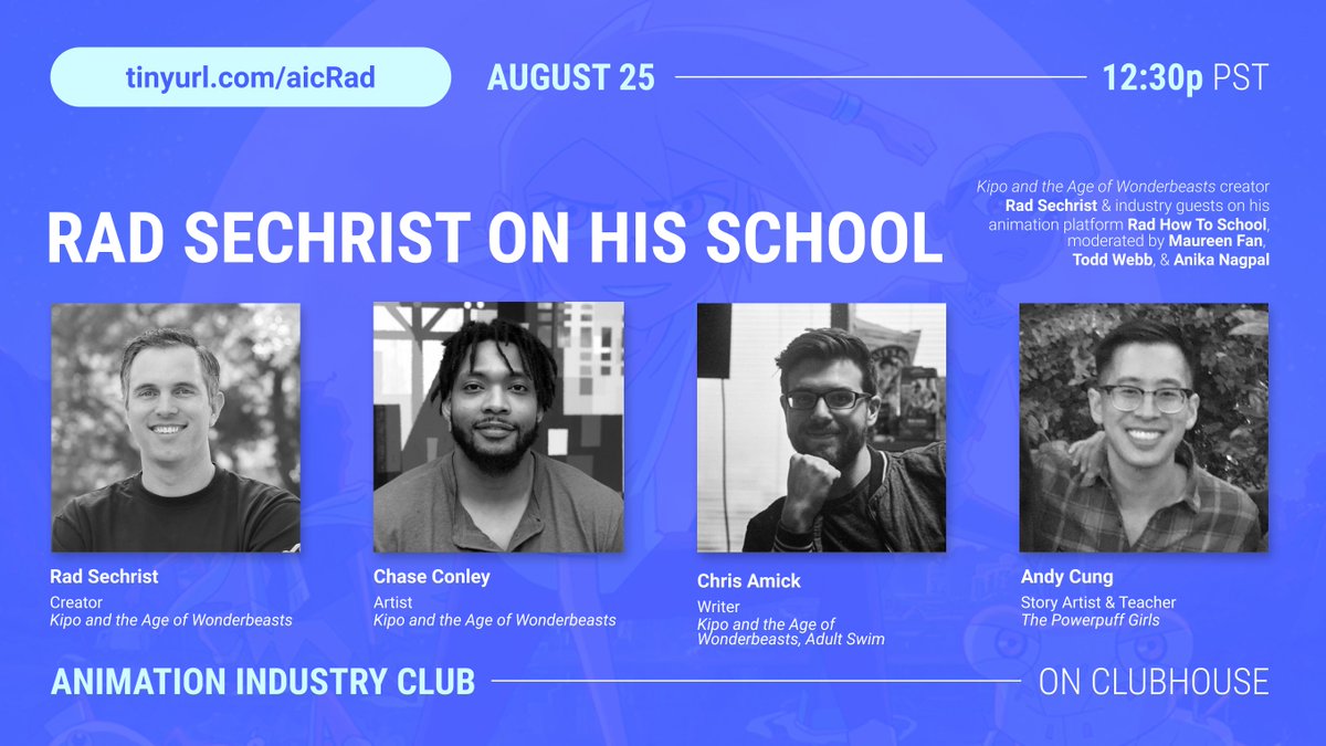 Back to school w/ Rad How To School! Weds @ 12:30p PT, we’re chatting w/ <a href="/radsechrist/">Rad Sechrist</a> ("Kipo and the Age of Wonderbeasts) + industry pros/directors <a href="/TheChaseConley/">Chase Conley- Director/Designer/Writer</a>, <a href="/ChrisAmick/">Chris Amick</a>, &amp; <a href="/Andy_B_Cung/">Andy Cung</a>. 
tinyurl.com/aicRad 
<a href="/baobabstudios/">baobab studios</a> <a href="/bricfound/">BRIC Foundation</a> <a href="/ViewConference/">VIEW Conference</a> <a href="/AnimationIsFilm/">Animation Is Film</a>