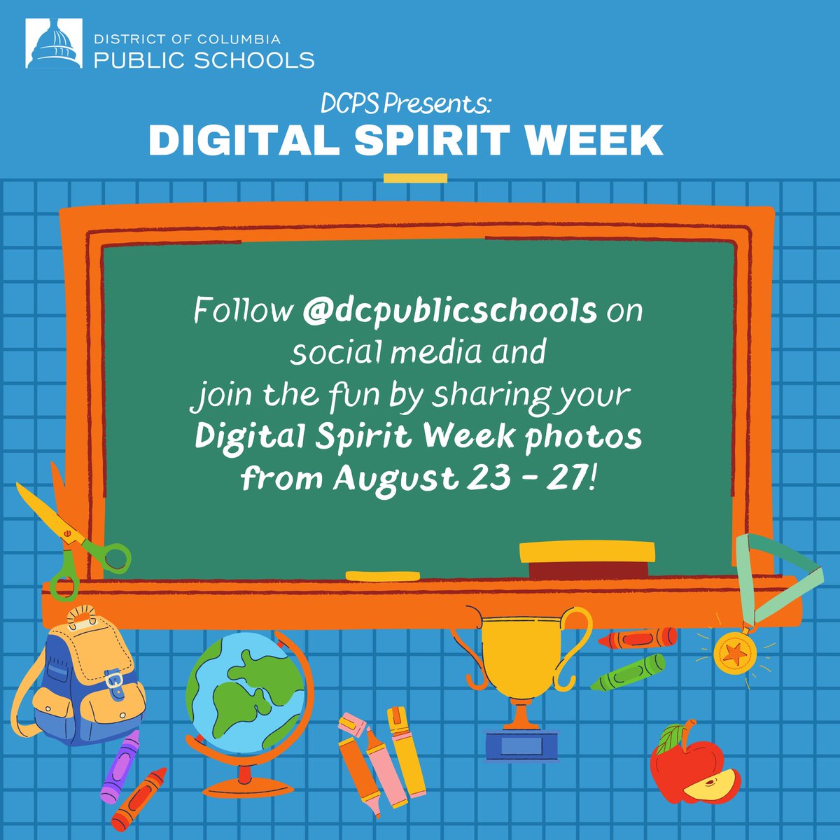 dcpublicschools's tweet photo. DCPS Digital Spirit Week starts tomorrow! Join us and show your DCPS pride all week in anticipation for the start of the school year for students on August 30!
Be sure to tag @dcpublicschools. https://t.co/5hSi9sRHbu