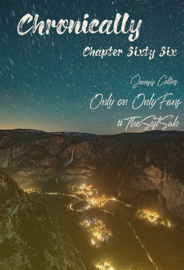 CollinsJenesis's tweet photo. Chapter Sixty Six of Chronically has been posted, only on OnlyFans-
https://t.co/YbaqitzGw1
#TheSoftSub #TheRealJC #AmWriting #WritingCommunity #Romance #Love #Gay #GayLove #GayFiction #GayRomance #LGBT #LGBTLove #LGBTFiction #LGBTRomance #ChronicallyIll #ChronicIllness https://t.co/zObnoEKeSf