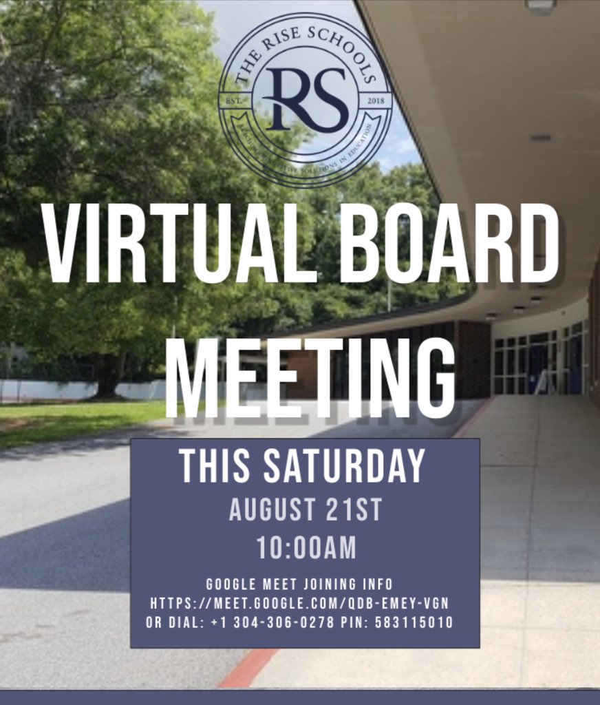 Hey RISE Family!! The first virtual board meeting of the semester is tomorrow at 10am! To attend, us the link information listed in below! Google Meet joining info Video call link: meet.google.com/qdb-emey-vgn Or dial: +1 304-306-0278 PIN: 583115010
