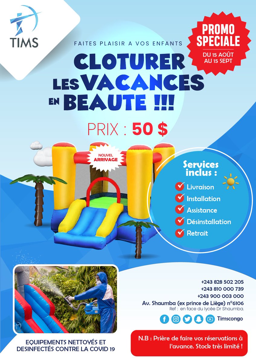 timscongo's tweet photo. N’attendez plus les weekends pour offrir ce petit plaisir à vos loulous en louant chez nous une structure gonflable à 50$.
Et nous vous encourageons à faire vos réservations le plus tôt possible au 0828502205 (whatsapp disponible) #kinshasa #tims #timscongo #congo #RDC https://t.co/iDK93rKri0