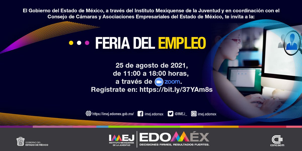 BienestarEdoMx's tweet photo. Súmate a la "Semana del emprendimiento e inserción laboral" que el @IMEJ_ llevará cabo en coordinación con 
@Concaem, conferencias y 1000 vacantes es lo que te espera en esta gran semana. #EmpleateConElIMEJ
📅 del 23 al 27 de agosto
💻 Link de acceso https://t.co/aNVATn6tE6 https://t.co/vjduzLBJLL
