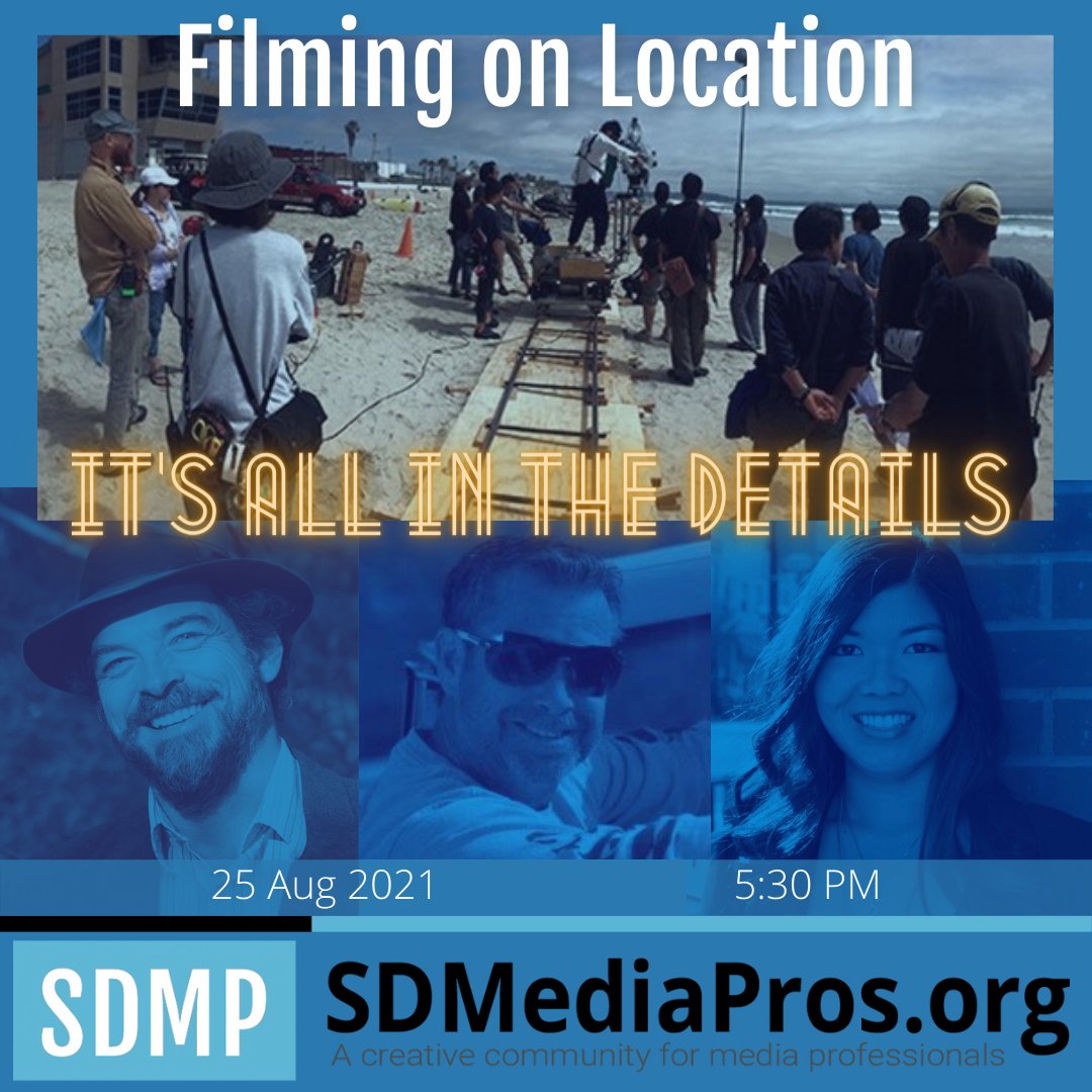 SDMediaPros's tweet photo. Register @ https://t.co/R3ct6AoKk2 to join us Wednesday, August 25, as Rick Drake, Welton Jones, and Brandy Shimabukuro unlock the secrets of location management. @SDPRO1 #SanDiego #filmproduction #videoproduction https://t.co/FvFl05tZCO