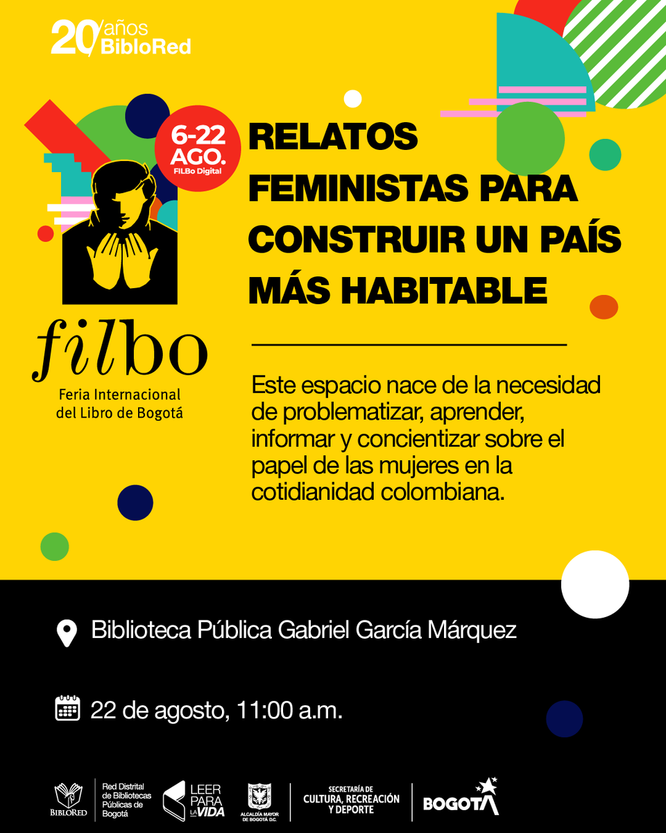 BibloRedBogota's tweet photo. Un país con más y mejores oportunidades para las mujeres es posible. Por eso BibloRed y #FILBo2021 presentan esta charla con relatos feministas para construir un país más habitable. La cita es el domingo 22 de agosto. ¡Te esperamos! https://t.co/9TkAvPL5Ir
#ColombiaLee. https://t.co/VmscKkOVxL
