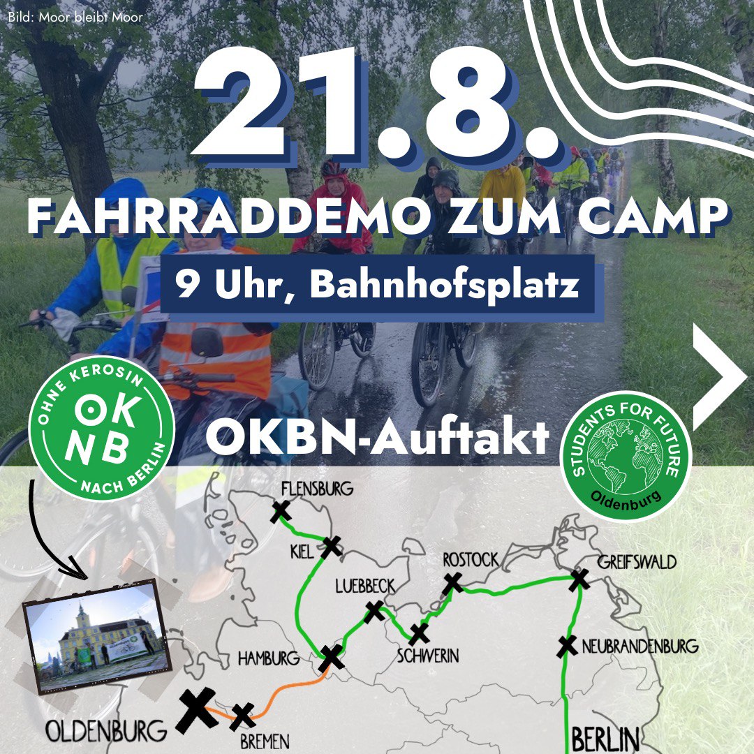 Um 9 Uhr startet der Auftakt der Ohne-Kerosin-nach-Berlin Aktion von <a href="/ohnekerosin/">Ohne Kerosin Nach Berlin</a> am Bahnhofsvorplatz in Oldenburg. Ziel der Raddemo heute: unser A20 Camp in Westerstede Garnholt. #oknb #Verkehrswende #KlimakriseISTjetzt