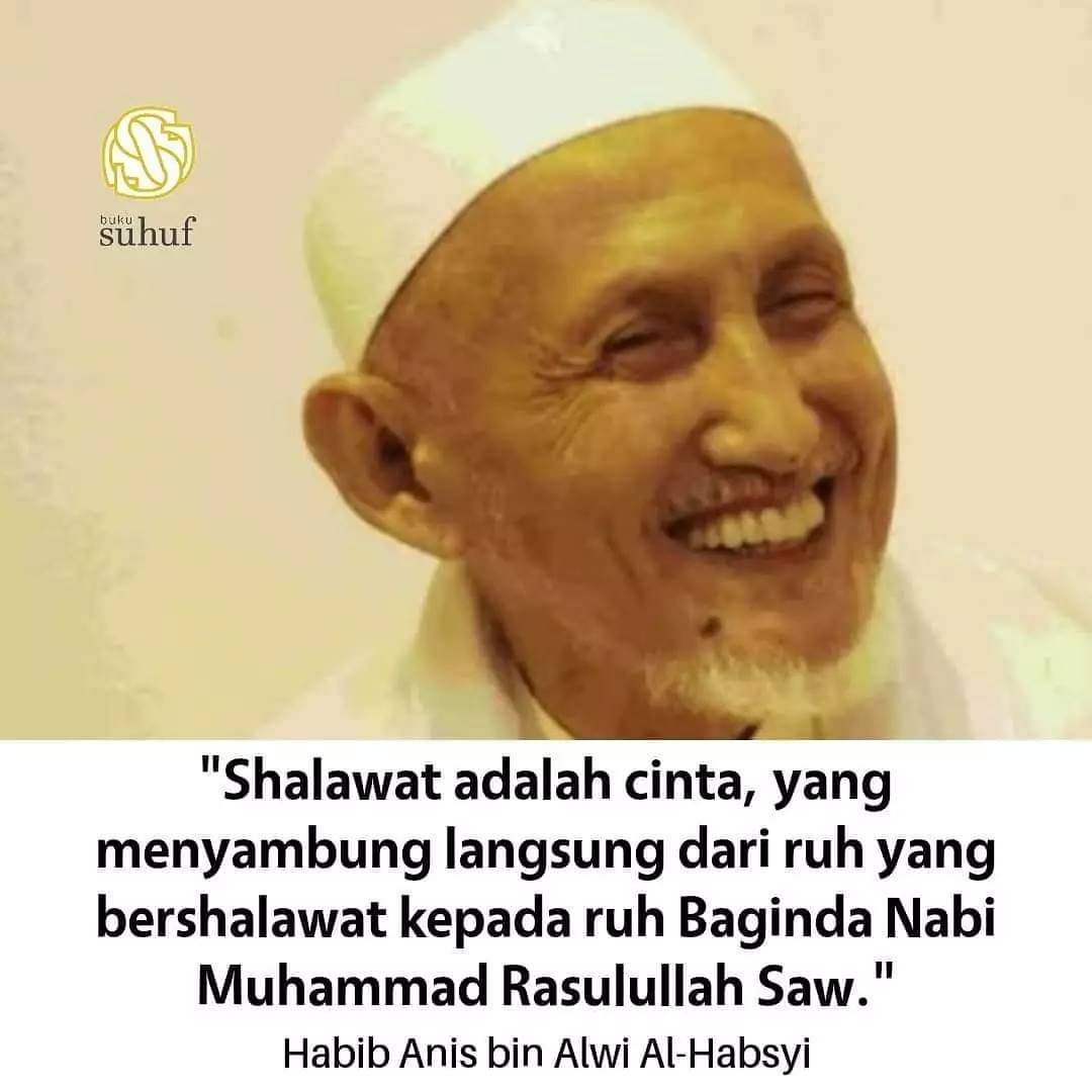 Siti_Khadijah95's tweet photo. "Shalawat adalah cinta, yang menyambung langsung dari ruh yang bershalawat kepada ruh Baginda Nabi Muhammad Rasulullah Saw." (Habib Anis bin Alwi Al-Habsyi)

________________
#HikmahIslami
Sabtu, Roti O, Jerome, Gus Baha, Pinjaman Online, chaeyoung https://t.co/JXiuu8lmDC
