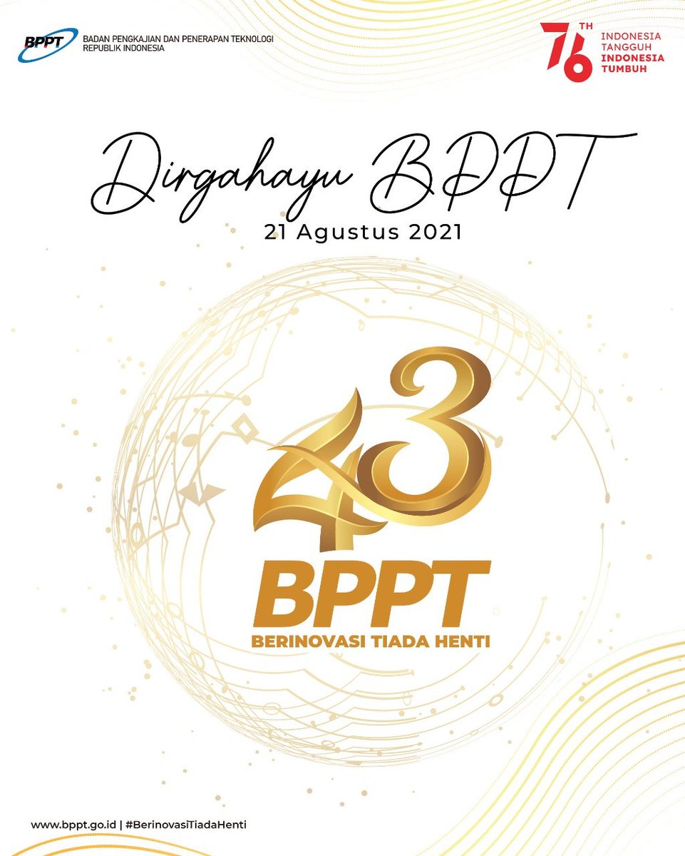 BPPT_RI's tweet photo. Selamat Ulang Tahun BPPT ke-43.

43 Tahun BPPT berkiprah, berinovasi tiada henti, berbakti kepada negeri.

Dengan semangat Solid, Smart, dan Speed, BPPT terus menjadikan inovasi sebagai kata kunci bagi pembangunan nasional menuju Indonesia emas.

#BPPT43BerinovasiTiadaHenti https://t.co/zKu0nyLU8f