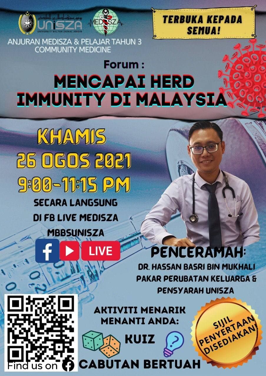 Twitter ä¸Šçš„ Medisza Forum Mencapai Herd Immunity Di Malaysia Penceramah Dr Hassan Basri Bin Mukhali Pensyarah Dan Pakar Perubatan Keluarga Unisza Hari Khamis Tarikh 26 Ogos 2021