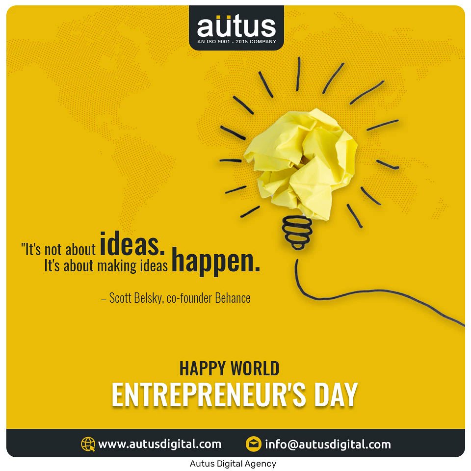AutusDigital's tweet photo. A very Happy World Entrepreneur's Day to all the entrepreneurs who have worked hard to convert their ideas into a reality!
#autusdigital #Entrepreneurship #DigitalMarketing #WorldEntrepreneursDay #BusinessOwner #Founder #startups #DigitalTransformation https://t.co/zuaVQjwRG1