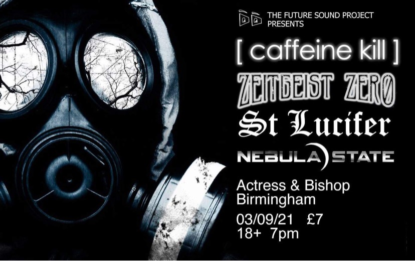 BIRMINGHAM - less than 2 weeks to go till we play <a href="/TheActressBham/">Actress and Bishop</a>, we're getting super-excited - pre-order tickets available! ticketsource.co.uk/booking/select…
Come see us on Fri 3 Sep with <a href="/ZeitgeistZero/">Zeitgeist Zero</a>, <a href="/StLuciferLive/">ST LUCIFER</a> and <a href="/NebulaStateUK/">Nebula State</a> 
#caffeinekill #itstime #industrial