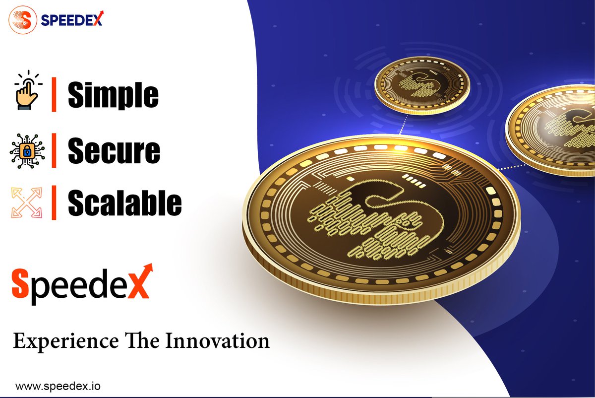Simple|  Secure | Scalable

SpeedeX 
Experience The Innovation

#speedex #spdx #spdxtokens #blockchain #crypto #cryptocurrency #buyandsell #exchange #trading #traders
