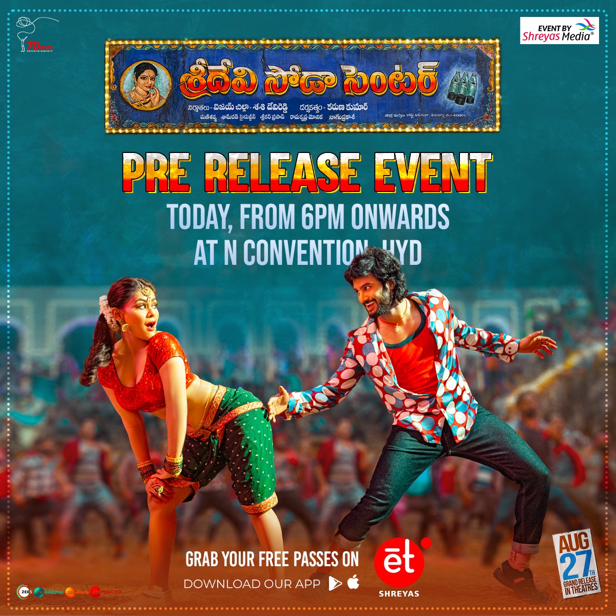 Welcoming you all to the Lightening Pre-release Event of Sudheer Babu's #SriDeviSodaCentre today from 6PM at N Convention. Book Your Passes on #ShreyasET App: bit.ly/EventPasses #EventByShreyasMedia @isudheerbabu @anandhiactress @70mmEntertains @shreyasgroup