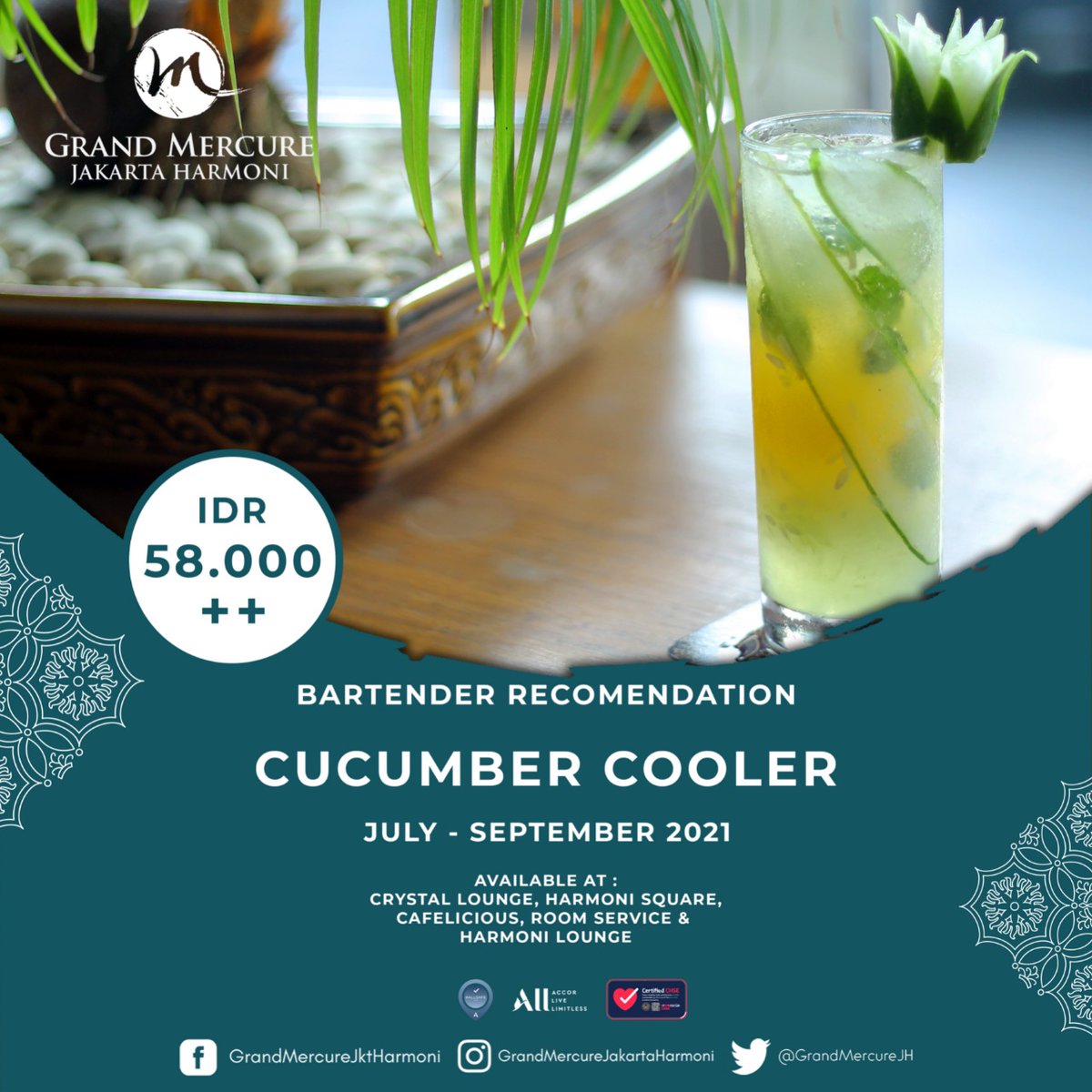 Special Promotion
July - September

Cucumber Cooler

only 58,000 ++

#cucumbercooler #SaturdayVibes #grandmercureharmoni