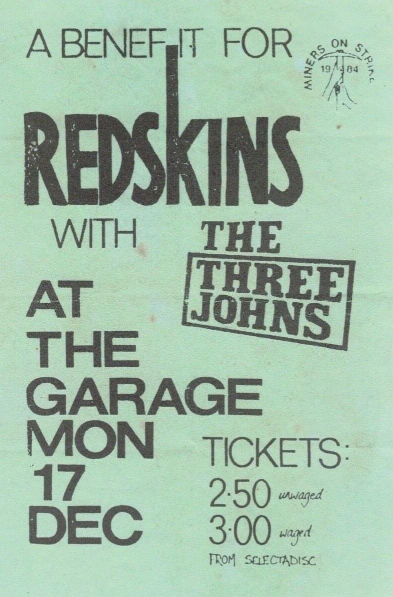 Gig flyer for 1984 miners benefit gig with@TheThreeJohns. The Nottingham Garage is now an office block #saveourvenues