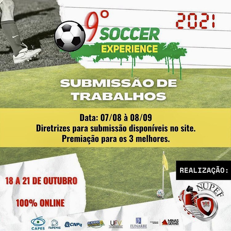 Os informo del próximo Congreso Internacional sobre fútbol:

⚽️ 9 SOCCER EXPERIENCE 2021
<a href="/NUPEF_UFV/">NUPEF UFV</a>

⚽️ Modalidad Online 

⚽️ 18-21 de octubre de 2021

⚽️ Con los mejores ponentes: 
🇧🇷 🇵🇹 🏴󠁧󠁢󠁥󠁮󠁧󠁿 🇨🇴 🇪🇸 

🔜 Más información sobre el evento y cómo registrarse en nucleofutebol.ufv.br