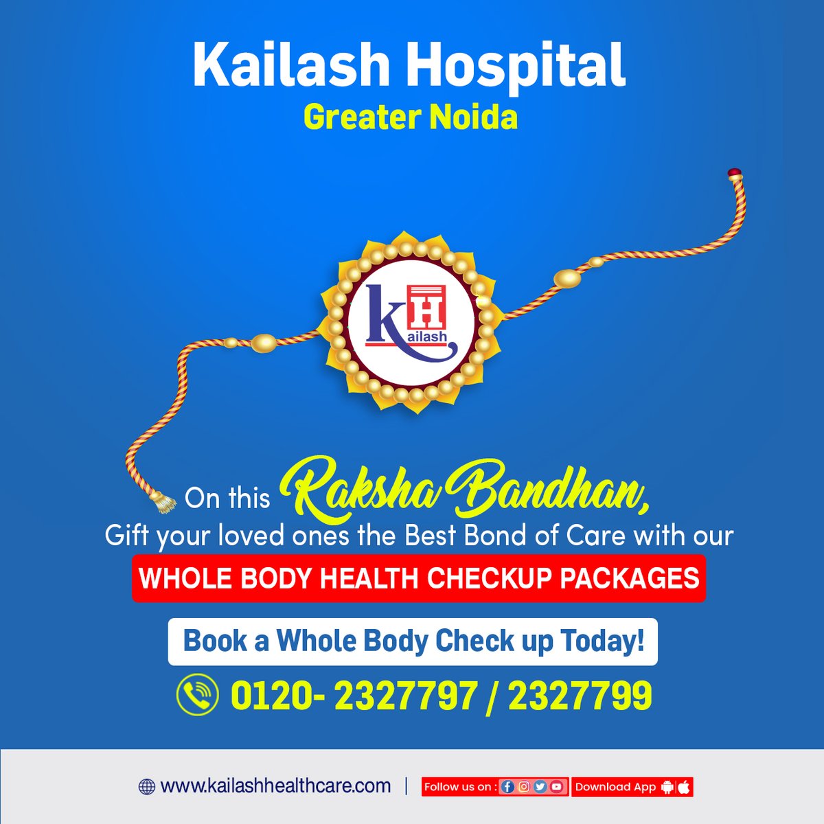 KailashHealth's tweet photo. This Raksha Bandhan Gift your Loved Ones a Whole Body Checkup with Blessings for a Healthy Life.
Celebrate the Bond of Care!
Book your Health Checkup Today!
Call us: 0120- 2327797 / 2327799
#Rakshabandhan #Rakhi #BrotherSister #Offer #HealthOffers #RakshaBandhanSpecial https://t.co/TBql5cRzfj