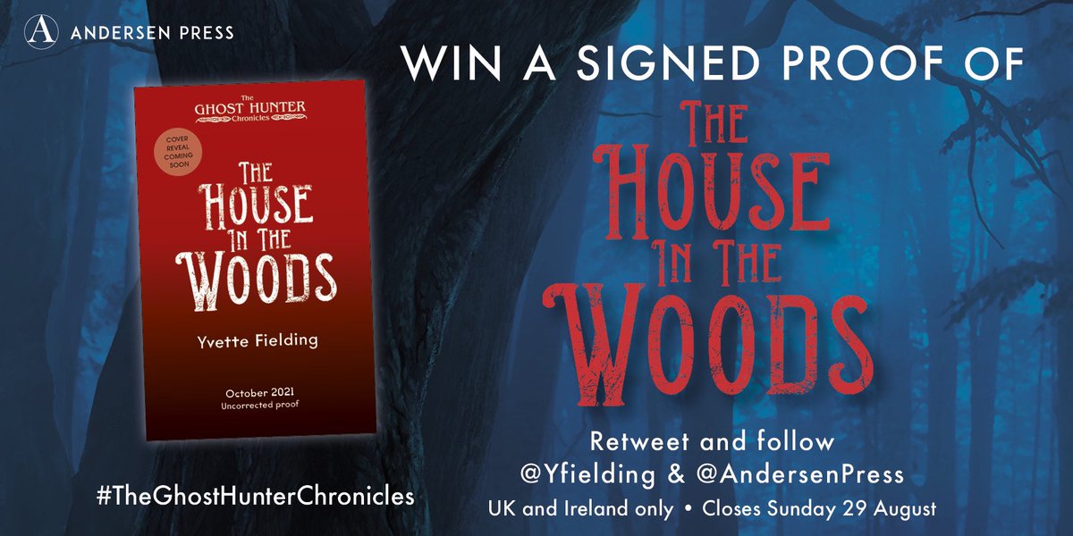 Get your hands on a special signed proof of The House in the Woods!   Retweet and follow me and @AndersenPress to be in with a chance to win 1 of 5 copies! Closes 29 Aug!   #TheGhostHunterChronicles #spooky #ghosts #haunted #newbook #writer #thehouseinthewoods #competition