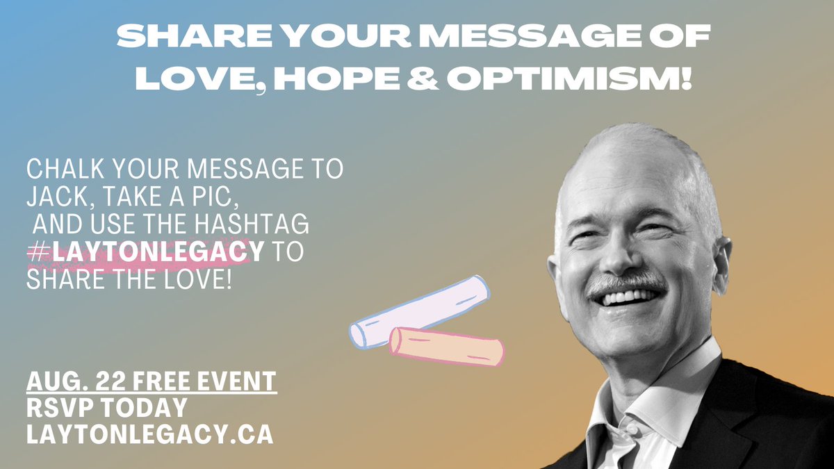 Si vous avez quelque un message pour Jack, nous vous invitons à venir au Nathan Phillips Square (ou simplement sur votre propre trottoir) à tout moment aujourd'hui ou demain et à écrire votre message à la craie, prendre une photo et le poster avec le hashtage #LhéritageLayton❤️