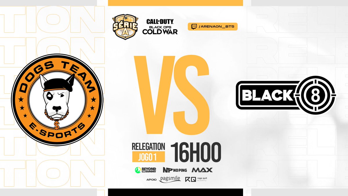 🏆 RELEGATION

Hoje tem repescagem entre o sétimo colocado da Elite x o segundo colocado da copinha de <a href="/CallofDutyBR/">Call of Duty BR</a>

Vale a vaga ou a permanência na Série A!

⏰16h00
<a href="/DOGS_TEAM/">DOG$ TEAM E-SPORTS</a> x <a href="/Black8Team/">B8</a>

🎙<a href="/CHFilho_/">CH ♚</a> e <a href="/freezethefate/">Freeze</a>
📺 Twitch.tv/ArenaOn_BTS
📍<a href="/BTSBrasilTV/">BTSBrasilTV</a>