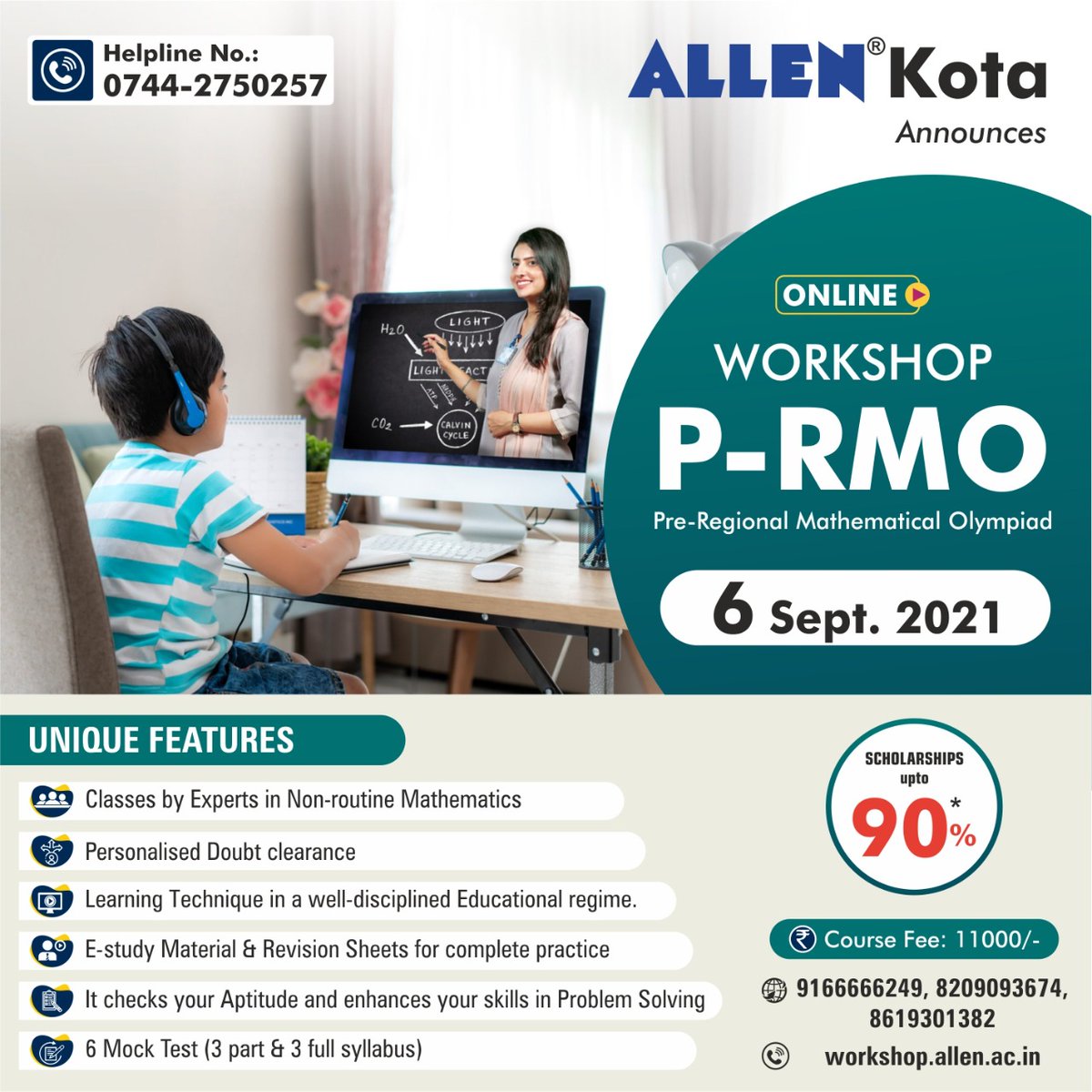 ALLENkota's tweet photo. Here is an opportunity to enhance your skills with the guidance of #ALLEN Experts!
ALLEN announces #onlineWorkshop for Pre-Regional Mathematical Olympiad (#PRMO)
โ
Date: 6th September 2021
โ
Course Fee: 11000/-
๐visit: https://t.co/nVuVNnSWaG
โ๏ธcall: 0744-2750257 https://t.co/3dqq8D4rzd