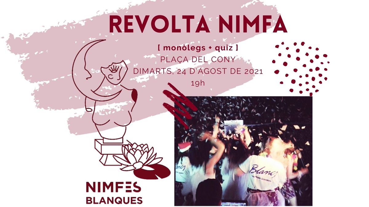 nimfesblanques's tweet photo. 🏳️Comença la Festa Major!🏳️

Després de tot aquest temps, tornem amb una nova Revolta Nimfa: un vespre feminista, divertit i amb premi! ✊🏻✊🏽✊🏿
Aquest any comptem amb tres monologuistes i, en acabat, un quiz. A més, durant la Revolta podreu gaudir de música i servei de barra. https://t.co/MuDa3ACU4H