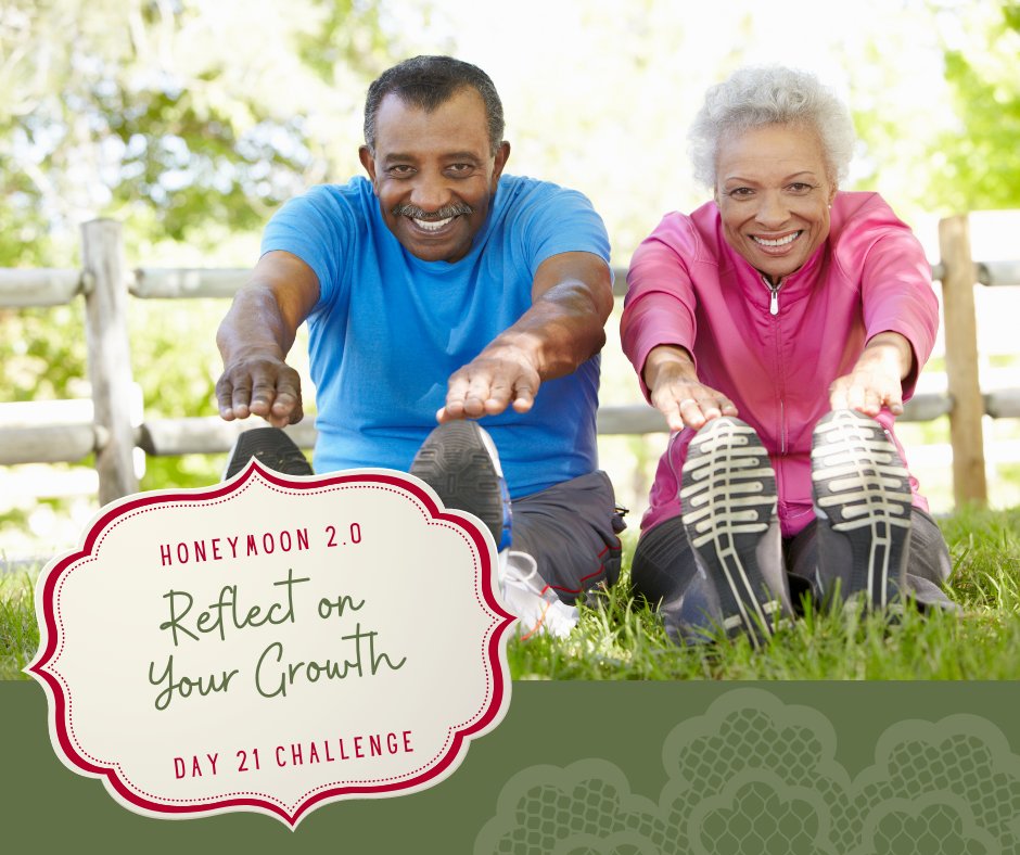 Honeymoon Day 21 - Reflect On Your Growth - mailchi.mp/wc/honeymoon-d…