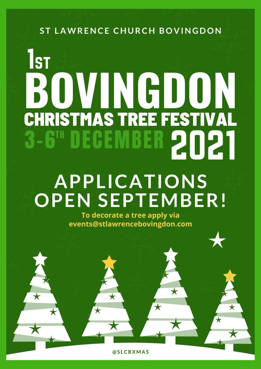 slcbov's tweet photo. Applications for the Christmas Tree Festival open SEPTEMBER! Register your interest at events@stlawrencebovingdon.com

If you would like more information on what a Christmas Tree Festival is, we have begun a blog: https://t.co/LIJWEGLCbH https://t.co/QvSFZsFAN6