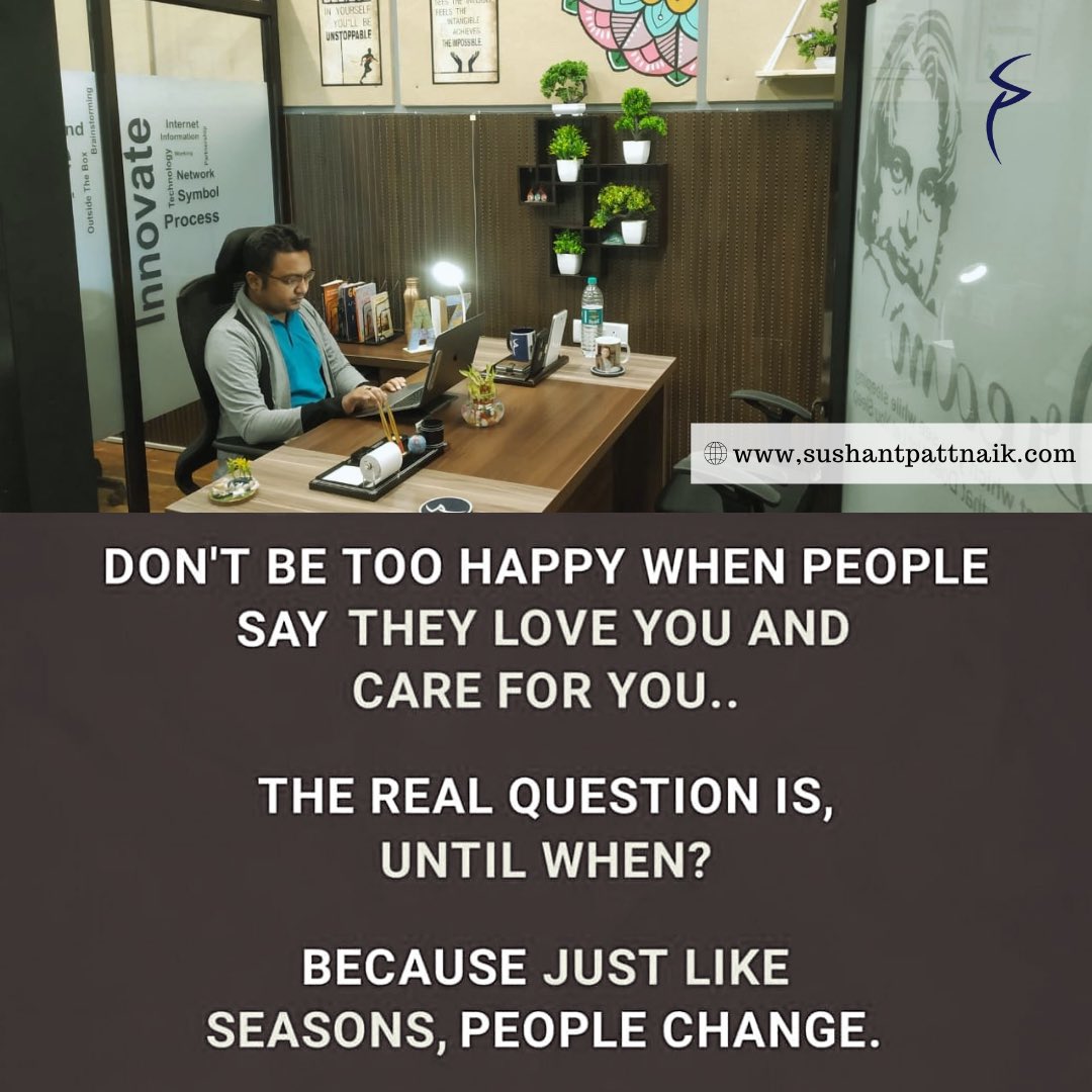 sushantinthinks's tweet photo. Just like seasons, people change !
.
.
.
.
.
#sushantpattnaik #empoweringfuture #motivation #motivationalquotes #motivationalspeaker #seminar #webinar #innovator #entrepreneur #entrepreneurlife #entrepreneurship #tedspeaker #inkfellow #presidentofindiaawardee #inspirationalquotes https://t.co/uONrSqxX4X