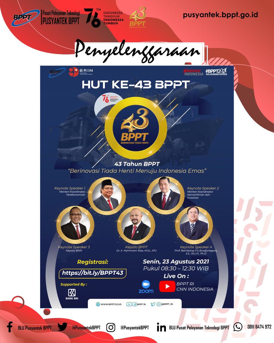 PusyantekBRIN's tweet image. Selamat Ulang Tahun BPPT ke-43. Dalam semarak 43 Tahun HUT BPPT ini, akan diselenggarakan acara pada 23 Agustus 2021 dengan tema &quot;Berinovasi Tiada Henti Menuju Indonesia Emas&quot;

#BPPTSolidSmartSpeed
#pusyantekbppt
#InovasiIndonesia
#teknologi