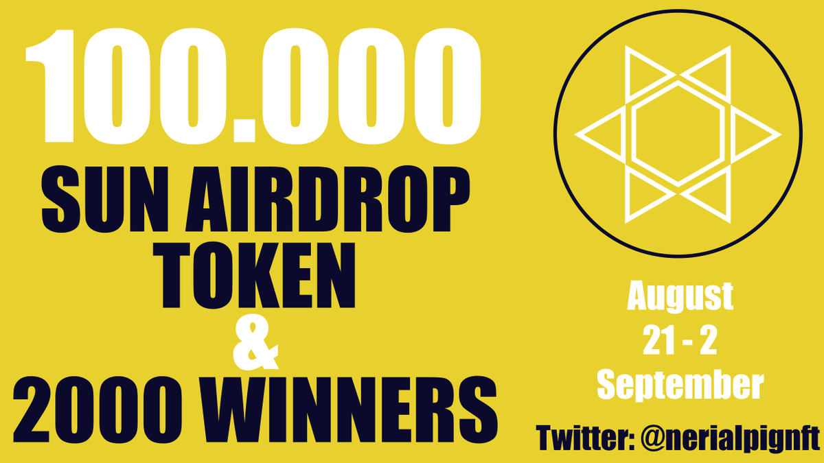 nerialpignft's tweet photo. To participate in the Airdrop, fill out the form https://t.co/vTsR60t5qx

100,000 SUN tokens will be distributed to the first 2,000 people who fill out the form. The form will be open from August 17 to 31

You can read more information here https://t.co/iHFQ7rEzpS https://t.co/YE9p0KatD1