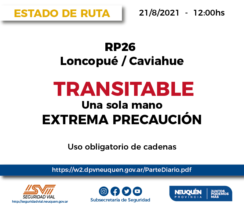 SegVialNeuquen's tweet photo. Actualizamos
#EstadosDeRutasNQN ⚠️❄️
#RP26 Loncopué / Caviahue
#TRANSITABLE con extrema precaución, una sola mano.
#OperativoNieve2021 https://t.co/Ud2IxJYsTT