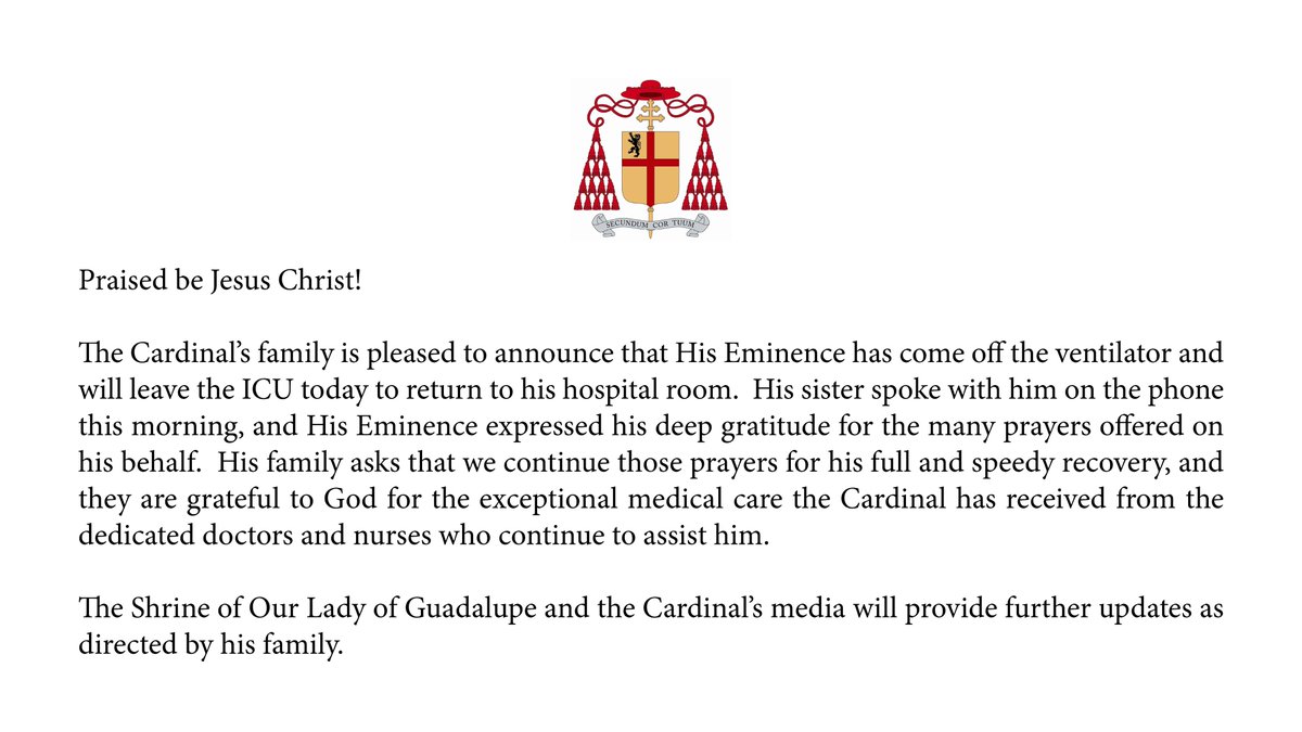 Praised be Jesus Christ! Cardinal Burke’s family is pleased to announce that His Eminence has come off the ventilator and will leave the ICU today to return to his hospital room. guadalupeshrine.org/cardinalburkeh…