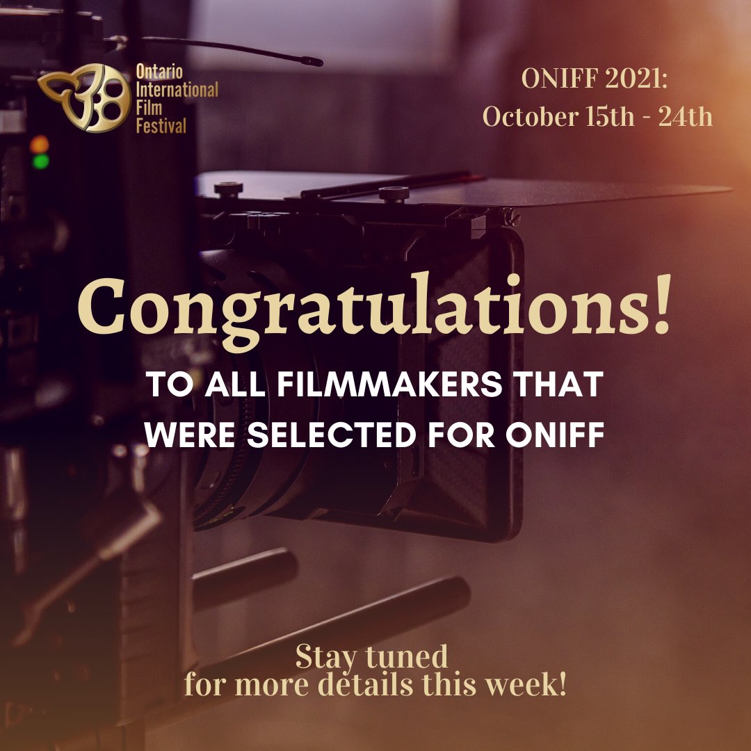 oniff_'s tweet image. Congratulations to all #filmmakers that were selected for #ONIFF21! 

Stay tuned for more details on films selected this week. 
#FilmFestival #ONIFF #Cinema