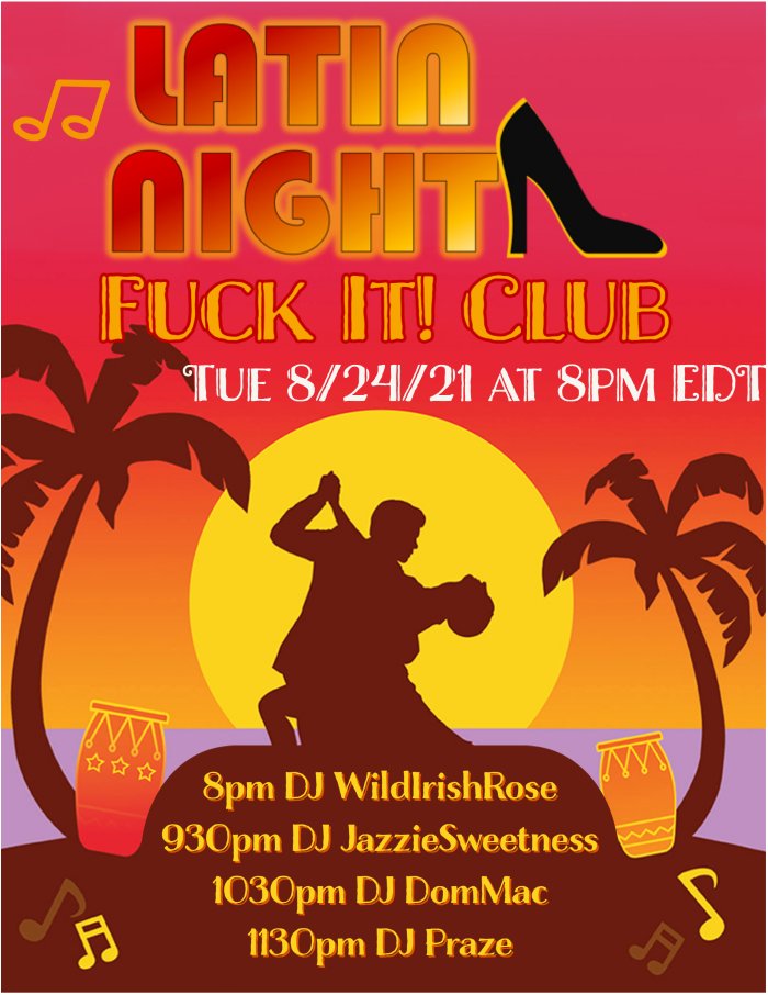 drx_rx's tweet photo. Tuesday 8/24 at 8pm EDT Fuck It! Club does LATIN!!! Come out for some amazing Latin tunes from DJ @WildIrishRoseXo , DJ @JazzSweetness , DJ @DomMac3DX , and DJ Praze!!
#3dxchat #drxroom #drxdjs #3dxchatgame #latinnight https://t.co/doQavTZFWh