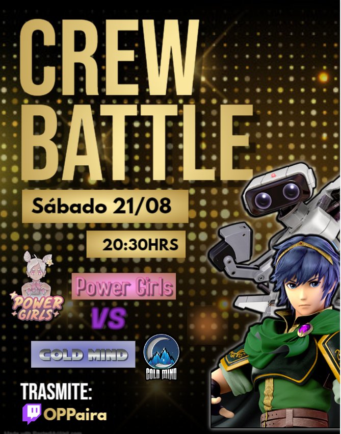 PowerGirlsCL1's tweet photo. Hoy a las 20:30hrs crew contra @ColdMindV van con todo el Power @PalomaAstudill3 @Oppaira_SSBU @Mikingdedede @Ori_Loba @FA_cosplay @auroria_boreal 
A las 20:30 lo pueden ver por el canal de nuestra querida Paira https://t.co/f8TUriFaW2 https://t.co/mDWdYbtBHC