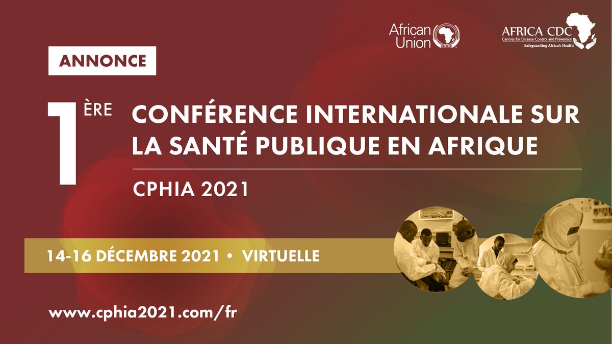 Appel aux chercheurs, scientifiques &amp; professionnels africains de la santé publique !
La #CPHIA2021, organisée par <a href="/AfricaCDC/">Africa CDC</a>, aura lieu en décembre 2021 &amp; ouvrira 1e nouvelle voie pour la santé publique panafricaine. cphia2021.com/fr
<a href="/JNkengasong/">John Nkengasong</a> <a href="/DrSenait/">Professor Senait Fisseha</a> <a href="/agnesbinagwaho/">Agnes Binagwaho</a>