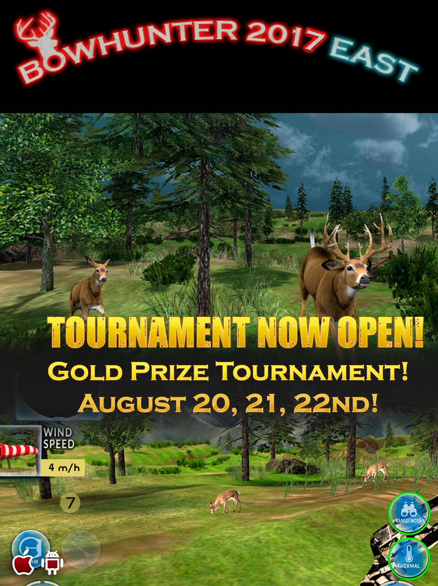 BowHunterGame's tweet photo. Bow Hunter News: https://t.co/hGEERdKa6f

Bow Hunter 2017 East Gold Tournament, Friday August 20th through Sunday August 22nd! Player to win gold prizes! 
Bow Hunter 2017 East for iOS https://t.co/5eq26DnKXd
#free #Tournament #hunting #app #games #deerhunting  #Bowhunter2017 https://t.co/nG9FyDp2Ub