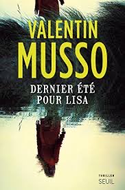 Parcamatt's tweet photo. Si vous ne connaissez pas #ValentinMusso vous me ferez le plaisir de rattraper cette erreur. J’ai passé une partie de l’été avec ses livres. Toujours aussi bons! Ma préférence pour #DernierétépourLisa découvert une autre année! https://t.co/k2nOY4vmmB