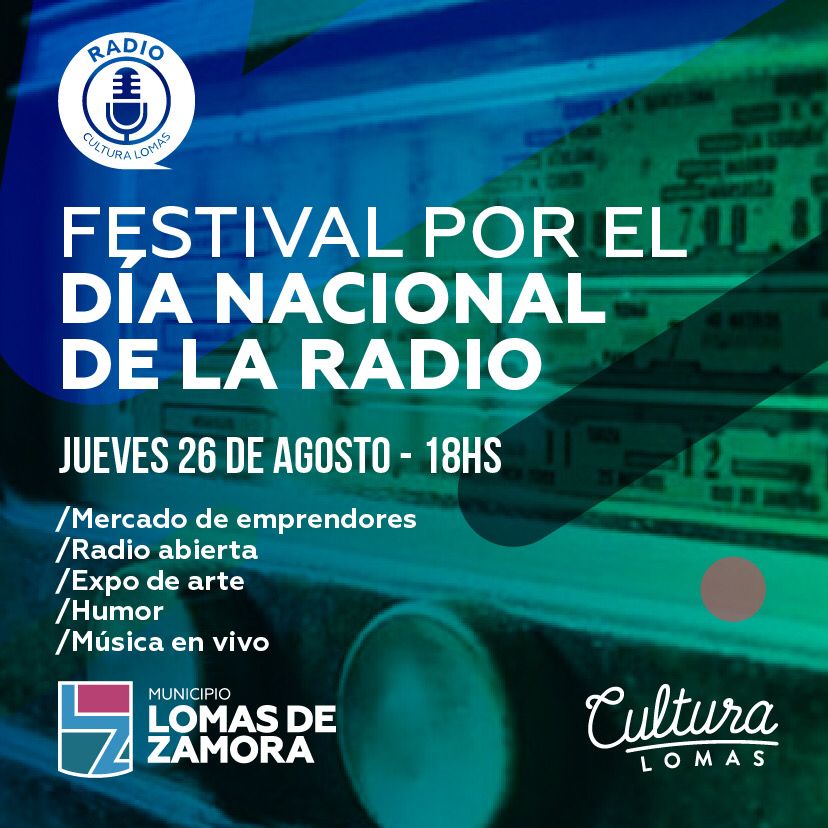Celebramos el  Día de la Radiodifusión Argentina con un festival en el teatro del municipio  

 18hs - Mercado de emprendedores - Radio abierta - muestra de arte

 20hs Shows en vivo

Entrada libre y gratuita
Capacidad limitada 
Reservas por MD o en la boletería del teatro