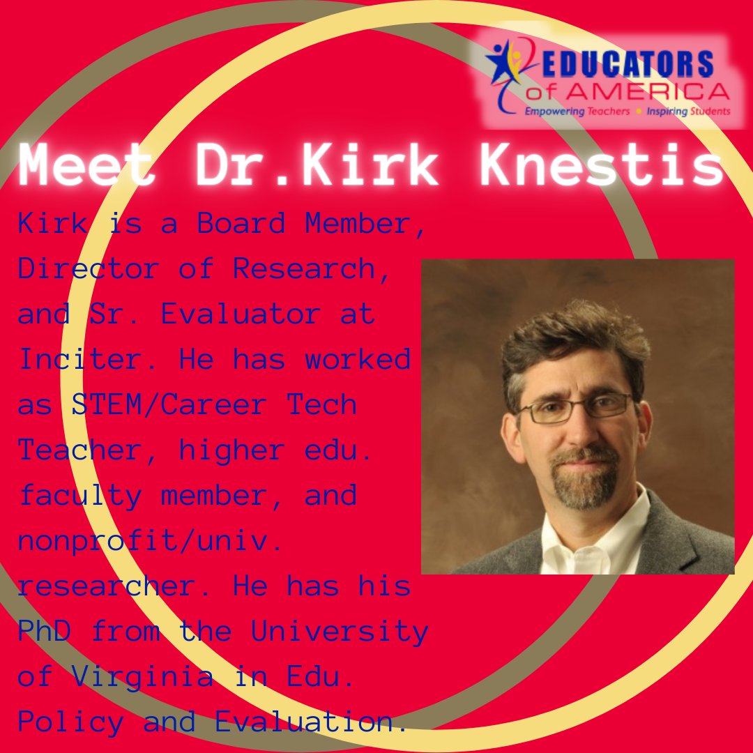 EducatorsUSA's tweet photo. A day late - but Happy Saturday! Meet our Director of Research, Dr.Kirk Knestis!
#leadership #motivation #professionaldevelopment #microgrant #nonprofit #charity #donate #educatorsofamerica #missiondriven https://t.co/vhbFPG5fAk