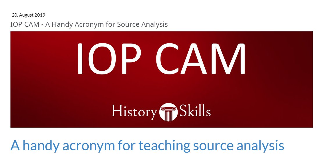 HistorySkills's tweet photo. IOP CAM - A simple, yet effective, acronym for students to learn to analyse sources. It builds a scaffold which can be used to incorporate these skills into essay writing and to provide reasons to support their evaluations. Learn more about how it works:
https://t.co/yCLNiI8e7W https://t.co/hxxfbaQXRq