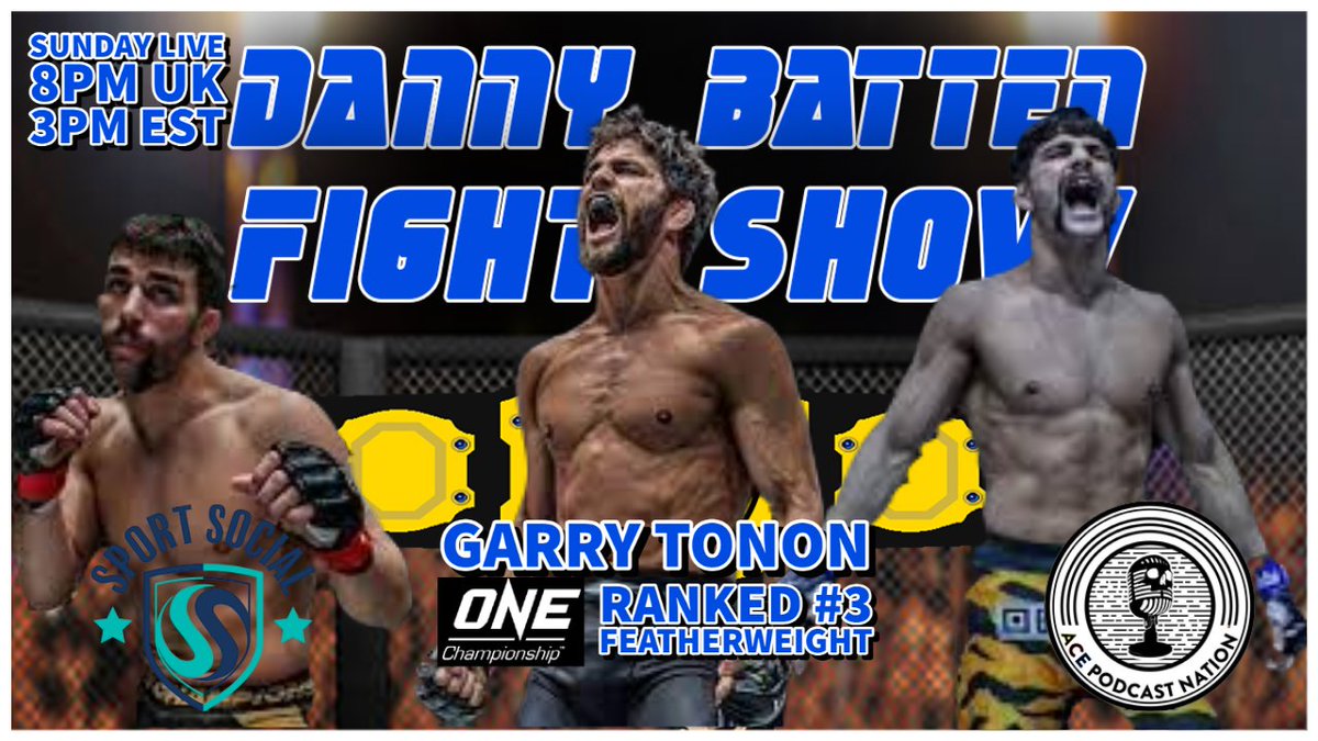 ACEcast_Nation's tweet photo. @DannyBattenFS #FightShow Sunday 8pm Si &amp; @CageWarriors legend Danny Batten are joined by @ONEChampionship Featherweight @Garry_Tonon 

Join us Live on #Youtube &amp; #Facebook

#ACENationArmy #DAreToBeDifferent

#ONEChampionship #UFC #Bellator #CageWarriors #MMATwitter #MMANews https://t.co/zAMjKZAtn1