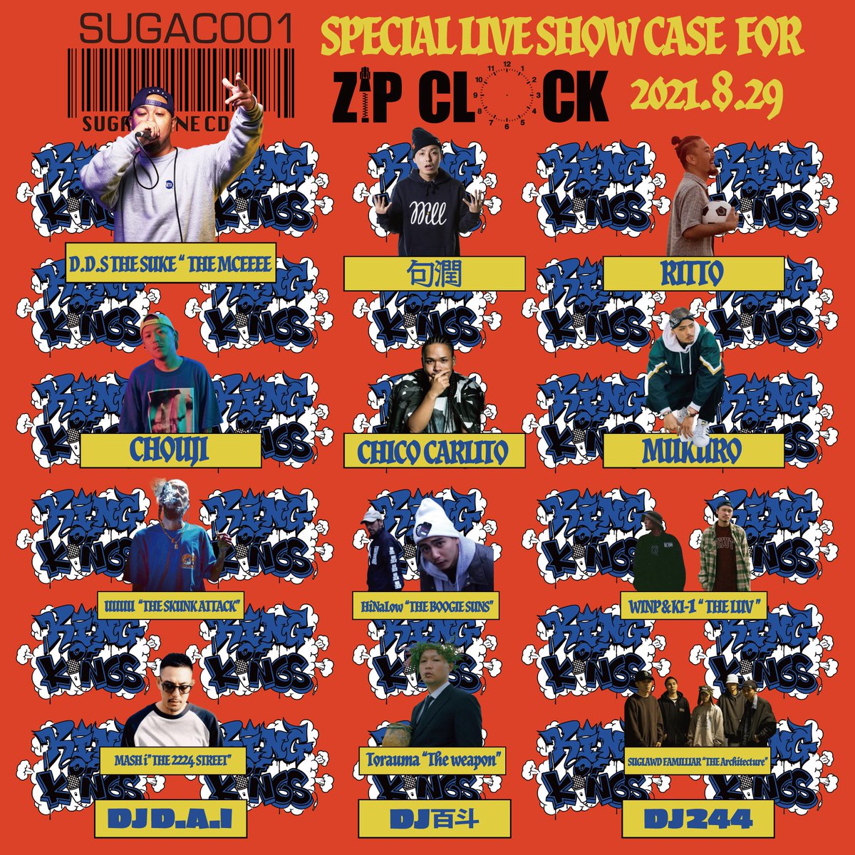 djdai54st's tweet image. 2021.8.29(SUN)

KING OF KINGS 沖縄予選 &amp;amp; SPECIAL LIVE SHOW CASE FOR “ZIP CLOCK“ at. G+OKINAWA(沖縄)

ZIP CLOCK RELEASE LIVE : D.D.S / 句潤 / RITTO / CHOUJI / CHICO CARLITO / MuKuRo
DJ D.A.I. 出演‼︎
#DDSTHESUKE #NEN4SURE #DJ_DAI #THINKBIGINC #ZIP_CLOCK #KOK